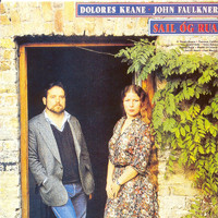 Dolores Keane and John Faulkner - Sail Óg Rua
