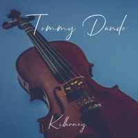 Tommy Dando - Killarney