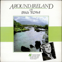 Big Tom - Around Ireland with Big Tom