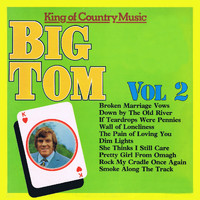 Big Tom - King of Country Music, Vol. 2