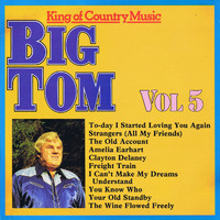 Big Tom - King of Country Music, Vol. 5
