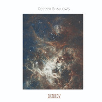 Remedy - Deeper Shallows