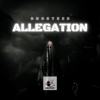 GhostZed - Allegation