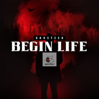 GhostZed - Begin Life