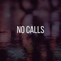 Sine - No Calls (Explicit)