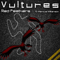 Red Feathers - Vultures
