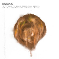 Digitonal - Autumn Journal (Fire_sign Remix)