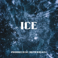 DozierBeatz - Ice