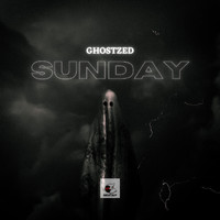 GhostZed - Sunday