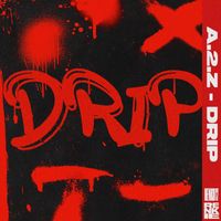 A.2.Z - Drip (Explicit)