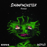 Khiva - Swampmonster Remixes