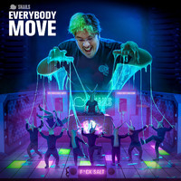 Snails - Everybody Move (Explicit)