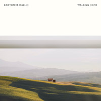 Kristoffer Wallin - Walking Home