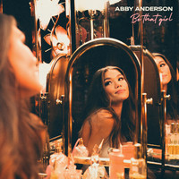 Abby Anderson - Be That Girl