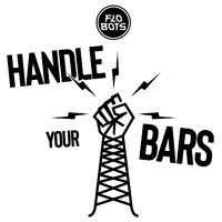 Flobots - Handle Your Bars