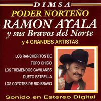 Ramon Ayala - Dimsa Poder Norteño: Ramon Ayala y 4 Grandes Artistas