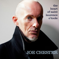 Joe Chester - The Heart Of Saint Laurence O'Toole