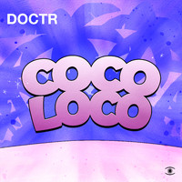 Doctr - Cocoloco