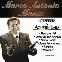 Marco Antonio Muñiz - Interpreta a Agustin Lara