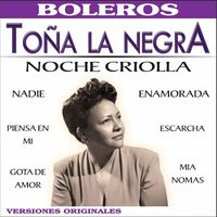 Toña La Negra - Noche Criolla
