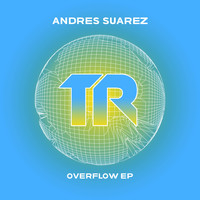 Andres Suarez - Overflow EP