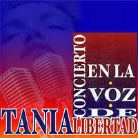 Tania Libertad - Concierto en la Voz de Tania Libertad