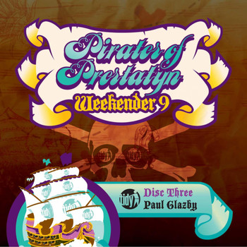 Various Artists - Pirates Of Prestatyn: Tidy Weekender 9 - Paul Glazby
