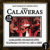 Trio Calaveras - Sentimiento Mexicano