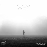 Chance Munsterman - Why (Live) [feat. The Nomadic]
