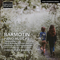 Christopher Williams - Barmotin: Piano Music, Vol. 2