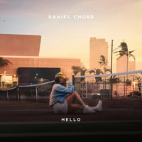 Daniel Chord - Hello