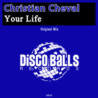 Christian Cheval - Your Life