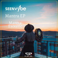 sEEn Vybe - Mantra