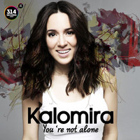 Kalomira - You're not alone