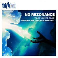 NG Rezonance - Not Over You