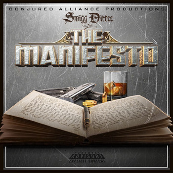 Smigg Dirtee - The Manifesto (Explicit)