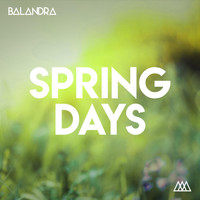 Balandra - Spring Days