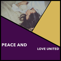 Relaxing Chill Out Music - Peace And Love United