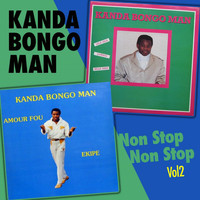 Kanda Bongo Man - Non Stop Non Stop, Vol. 2