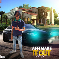 Don Brent - Affi Make It Out