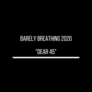 DUNCAN SHEIK - Barely Breathing 2020 "Dear 45"