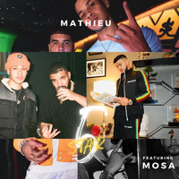 Mathieu - 5 Star (feat. Mosa) (Explicit)
