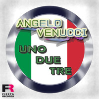 Angelo Venucci - Uno Due Tre