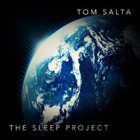 Tom Salta - The Sleep Project