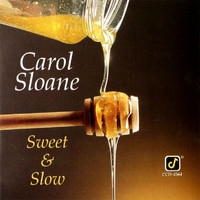 Carol Sloane - Sweet And Slow