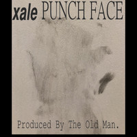 Xale - Punch Face