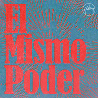 Hillsong En Español - El Mismo Poder