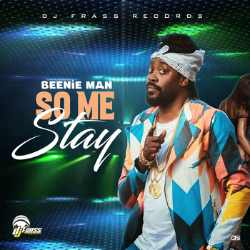Beenie Man - So Me Stay