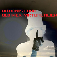 Virtual Alien - No Man's Land (feat. Old Nick)