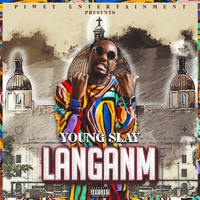 Young Slay - Langanm (Explicit)
